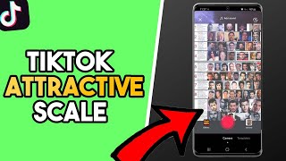 How to do the Attractiveness Scale Trend on Tiktok [upl. by Christina]