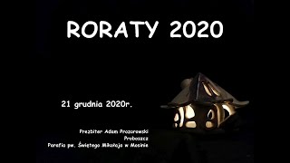 Roraty – 21 grudnia 2020r [upl. by Stillmann444]