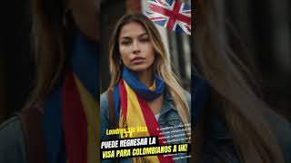 VISA para colombianos que vienen a Londres y UK [upl. by Wolfgram]