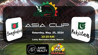 ASIA CUP  May 25 2024  Bangladesh vs Pakistan [upl. by Amzaj]