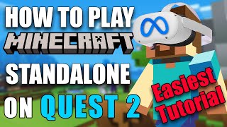 How to Play QUEST CRAFT On the META QUEST 2 STANDALONE  Oculus  MINECRAFT VR tutorial [upl. by Inirt]