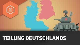 Die Teilung Deutschlands nach dem Zweiten Weltkrieg  Die Bipolaren Welt nach 1945 [upl. by Danae487]