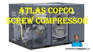 Atlas Copco Screw Compressor Working [upl. by Leandra]