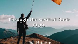 The Bitcoin National Anthem by Luminous Wavez Lyric Video [upl. by Damick747]