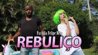 REBULIÇO  PARÓDIA DESPACITO [upl. by Geldens]