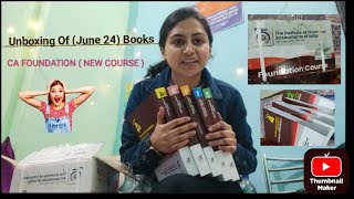 CA FOUNDATION NEW SYLLABUS BOOKS  CA New Course Books Unboxing June 24 📚 [upl. by Renaud]