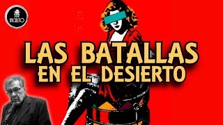 Las Batallas en el Desierto  Resumen  José Emilio Pacheco [upl. by Cullie148]