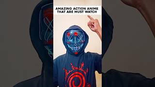 Amazing Action Anime That are Must Watch🔥 [upl. by Caras]