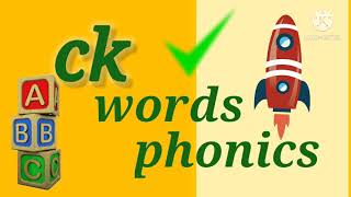 ckwords│digraph ckphonics sound│ck sound words│phonics for kids│kids education video [upl. by Nyrad]