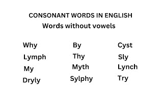 Consonant words in English Words without vowels Explore the captivating world of consonants [upl. by Suellen338]