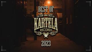 BEST OF KARTELA 2023  НАЙДОБРОТО ОТ КАРТЕЛА 2023 [upl. by Lynett597]