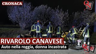 RIVAROLO CANAVESE – Auto nella roggia donna incastrata [upl. by Terrej883]