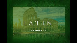 Wheelocks Latin Chapter 17 old version [upl. by Heshum]