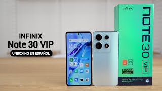 Infinix Note 30 VIP Unboxing en Español [upl. by Filia658]