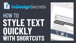 InDesign HowTo Style Text Quickly with Shortcuts Video Tutorial [upl. by Savage45]