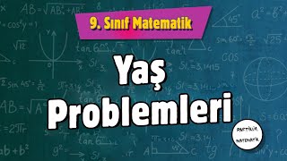 Yaş Problemleri  9Sınıf Matematik  2024 [upl. by Aires]