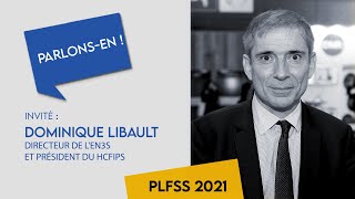 Parlonsen   Dominique Libault directeur de lEN3S et président du HCFIPS [upl. by Ettolrahc810]