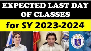 JUST IN EXPECTED LAST DAY OF CLASSES for SY 20232024 DepEd School Calendar wildtvoreg [upl. by Portie234]