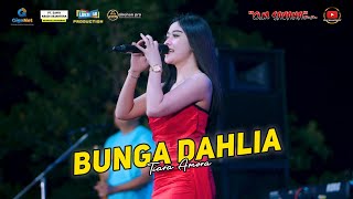 BUNGA DAHLIA  TIARA AMORA  OM SAVANA SAKJOSE  DHEHAN PRO AUDIO [upl. by Adniuqal854]