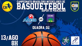 CBI  BRASILEIRO SUB15 MASCULINO AADBPE X CC X RIO CLAROSP [upl. by Kristofer]