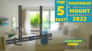 ✅Best Soundbar Mount 2022🏅 Top 5 Picks With Review [upl. by Joses]