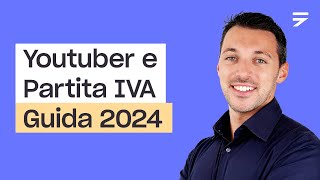 Youtuber e Partita IVA come funziona 2024 [upl. by Rodama]