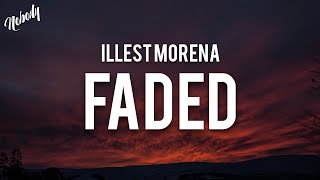 Illest Morena – Faded Raw Lyrics quotoh kaya ibalot mo na yang raw marami pa ko dito mga sampuquot [upl. by Ciryl]