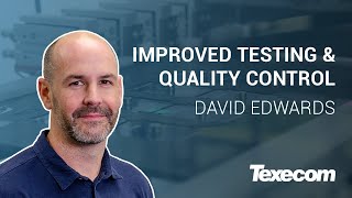 Enhanced Quality Control amp Testing at Texecom Ensuring the Highest Standards [upl. by Naugal]