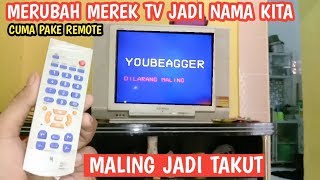 Kok bisa ❗Ganti merk tv jadi nama kita [upl. by Bert979]