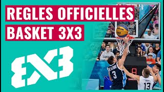 RÈGLES OFFICIELLES BASKET 3 CONTRE 3 🏀 3X3 [upl. by Eiffe974]