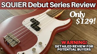 Squier Debut Series  Precision Bass Everything Review [upl. by Parhe]