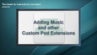 Adding Music amp Other Custom Pod Extensions  Advanced Adobe Connect [upl. by Naujaj500]