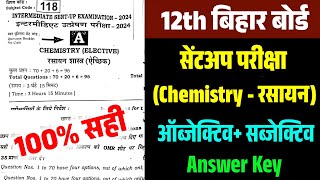 Chemistry Sentup Exam Answer objective 2024 Subjective Answer key Chemistry Sent up exam 11Nov 12th [upl. by Natelson590]