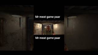 Mr meat game paar short video viral today 😍😍 [upl. by Coit]