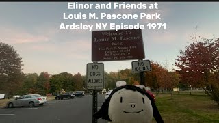 Elinor and Friends at Louis M Pascone Park Ardsley NY Episode 1971 [upl. by Stag]