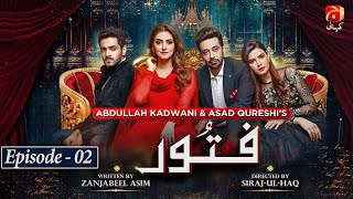 Fitoor Episode 02  Wahaj Ali  Hiba Bukhari  Faysal Quraishi  GeoKahani [upl. by Gereld]