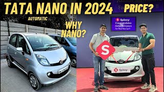 My New Small Car at 15 Lakhs TATA NANO XTA IN 2024 From Spinny But WHY TATA NANO [upl. by Gloriane]