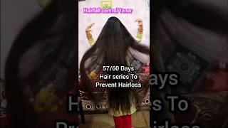 Hairfall control Tonic 5760 Days hair series to prevent hairloss shortvideo ytshorts shortsfeed [upl. by Aleemaj]