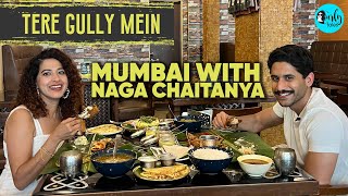 Exploring South Indian Food in Mumbai With Naga Chaitanya X Kamiya Jani  Curly Tales [upl. by Hseyaj]