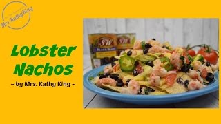 Lobster Nacho Recipe [upl. by Hiller897]