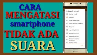 Cara mengatasi speaker di android yang tidak keluar suaranya hanya dengan aplikasi [upl. by Oika]