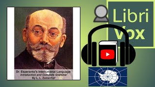 Dr Esperanto’s International Language Introduction and Complete Grammar by L L ZAMENHOF [upl. by Vincentia548]