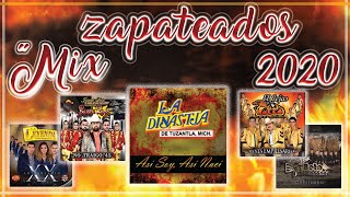 Mix ZAPATEADOS Calentanos Para Bailar 2020 [upl. by Philina591]