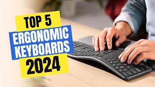 Best Ergonomic Keyboards 2024  Which Ergonomic Keyboard Should You Buy in 2024 [upl. by Ithnan]