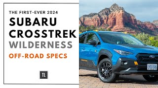 FirstEver Crosstrek Wilderness OffRoad Specs Up Close [upl. by Ajnat452]