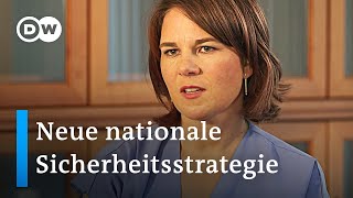 Weniger Abhängigkeit von Systemrivalen  Annalena Baerbock zur neuen nationalen Sicherheitsstrategie [upl. by Neuburger768]