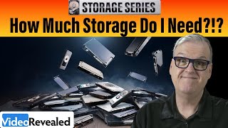 How Much Storage Do You Need [upl. by Tennos]