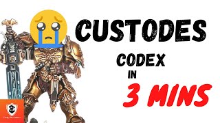 Custodes 10th codex in 3 mins [upl. by Yardley]