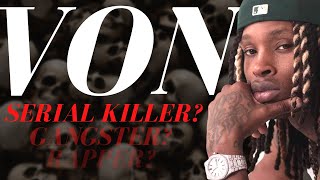 King Von Raps First Serial Killer [upl. by Kelcie778]