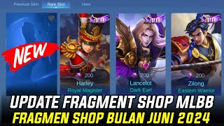 UPDATE FRAGMENT SHOP BULAN JUNI 2024  UPDATE SKIN FRAGMENT SHOP JUNI 2024 SKIN TERBARU ML [upl. by Aidnyl]